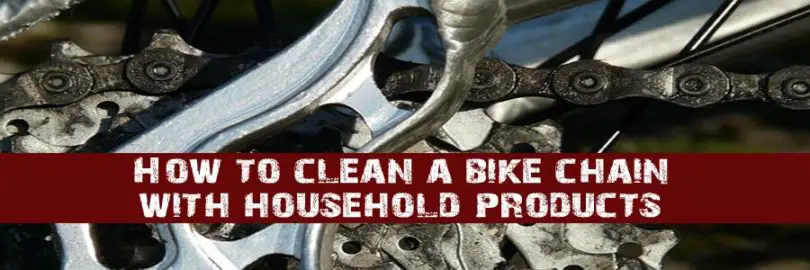 How to clean a bike chain with household products